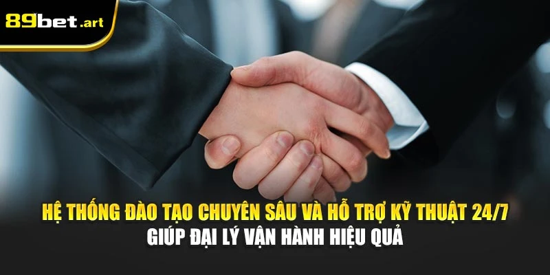 Hệ thống đào tạo chuyên sâu và hỗ trợ kỹ thuật 24/7 giúp đại lý vận hành hiệu quả